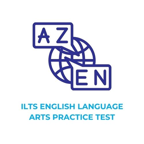 ILTS ENGLISH LANGUAGE ARTS PRACTICE TEST​