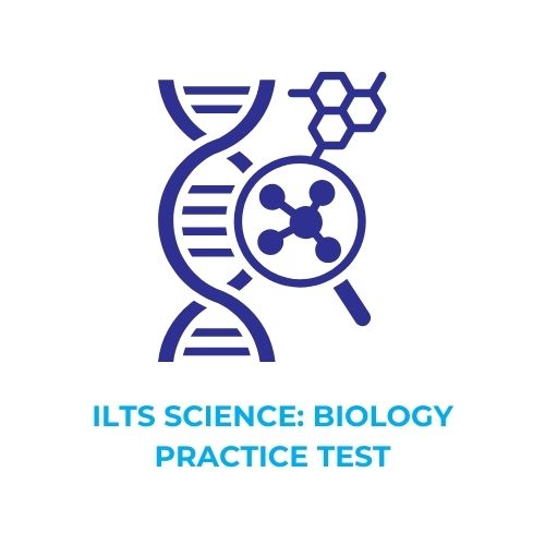 ILTS SCIENCE_ BIOLOGY PRACTICE TEST​