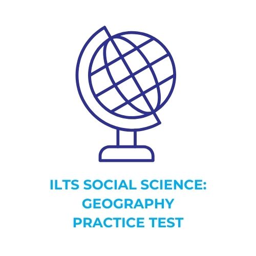 ILTS SOCIAL SCIENCE_ GEOGRAPHY PRACTICE TEST​