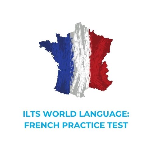 ILTS WORLD LANGUAGE_ FRENCH PRACTICE TEST​